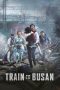 Nonton Film Train to Busan (2016)