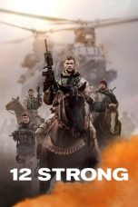 Nonton Film 12 Strong (2018)