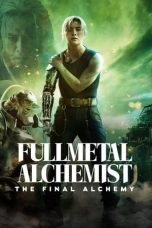 Nonton Film Fullmetal Alchemist: The Final Alchemy (2022)