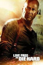 Nonton Film Live Free or Die Hard (2007)