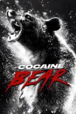 Nonton Film Cocaine Bear (2023)