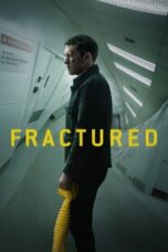 Nonton Film Fractured (2019)