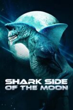 Nonton Film Shark Side of the Moon (2022)