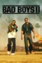 Nonton Film Bad Boys II (2003)