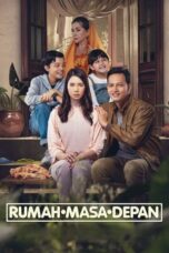 Nonton Film Rumah Masa Depan (2023)