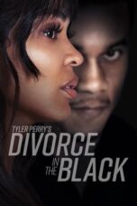 Nonton Film Tyler Perry's Divorce in the Black (2024)