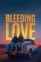 Nonton Film Bleeding Love (2024)