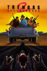 Nonton Film Tremors II: Aftershocks (1996)