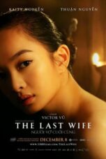 Nonton Film The Last Wife (2023)