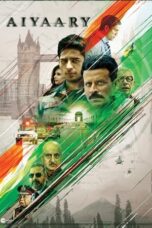 Nonton Film Aiyaary (2018)